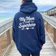 My Mom Is Myuperhero Proud Family Daughteron レディース オーバーサイズ パーカー バックプリント Forest