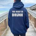 You Might Be Drunk アルコールビールパーティー レディース オーバーサイズ パーカー バックプリント Forest