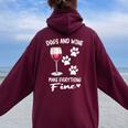 Dog And Wine Make Everything Fine Drinker Wine Puppy レディース オーバーサイズ パーカー バックプリント Maroon