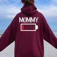 Mommy Low Battery Energy De Baja Energía Para Mamá Women Oversized Hoodie Back Print Maroon