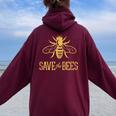 Save The Bees 花、じんましん、アースデイ、環境、平和 レディース オーバーサイズ パーカー バックプリント Maroon