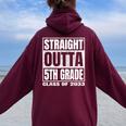 Straight Outta 5Th Gradechool Graduation Class Of 2033 レディース オーバーサイズ パーカー バックプリント Maroon