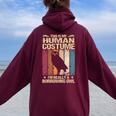 This Is My Human コスチューム I'm Really A Burrowing Owl 長袖tシャツ レディース オーバーサイズ パーカー バックプリント Maroon
