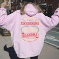 If Momays No Ask Grandma Familyassy Quote レディース オーバーサイズ パーカー バックプリント Light Pink