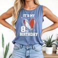 It's My 8th Birthday Baseball Football Heart 8 Year Old Comfort Colors Tank Top Blue Jean It's My 8th Birthday Baseball Football Heart 8 Year Old Comfort Colors Tank Top Blue Jean