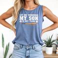 Let Me Through My Son Is Out There Baseball Mom Comfort Colors Tank Top Blue Jean