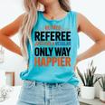 Retired Basketball Referee For Baseball Refs Comfort Colors Tank Top Light Green