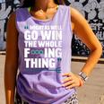 Might As Well Go Win The Whole Thing Baseball Apparel Comfort Colors Tank Top Lagoon Might As Well Go Win The Whole Thing Baseball Apparel Comfort Colors Tank Top Lagoon