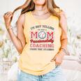 Baseball Mom I'm Not Yelling Support Cheerleading Comfort Colors Tank Top Grey