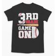 3rd Grade Game On Back To School Baseball Boy Third Grade Unisex T-Shirt
