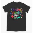3rd Grade Squad Back To School Team Third Grade Unisex T-Shirt 3rd Grade Squad Back To School Team Third Grade Unisex T-Shirt
