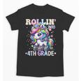 4th Grade Back To School First Day Girls Rollin Unicorn Unisex T-Shirt