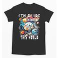 4th Grade Is Out Of This World Back To School Astronaut Unisex T-Shirt 4th Grade Is Out Of This World Back To School Astronaut Unisex T-Shirt