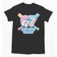 67th Birthday Squad Baseball Ice Cream Drip Birthday Squad Unisex T-Shirt