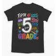 Back To School Fifth 5th Grade Classroom Typography Unisex T-Shirt Back To School Fifth 5th Grade Classroom Typography Unisex T-Shirt