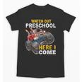 Back To School Preschool Here I Come For Boy Kids Truck Unisex T-Shirt Back To School Preschool Here I Come For Boy Kids Truck Unisex T-Shirt
