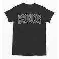 Broncos High School Spirit Fan Team Back To School Unisex T-Shirt Broncos High School Spirit Fan Team Back To School Unisex T-Shirt