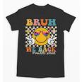 Bruh We Back Middle School Retro Back To School Boys Girls Unisex T-Shirt Bruh We Back Middle School Retro Back To School Boys Girls Unisex T-Shirt