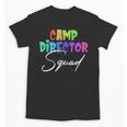 Camp Director Squad Counselor Camper Camping Back To School Unisex T-Shirt Camp Director Squad Counselor Camper Camping Back To School Unisex T-Shirt