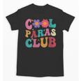 Cool Paras Club Paraprofessional Groovy Back To School Unisex T-Shirt Cool Paras Club Paraprofessional Groovy Back To School Unisex T-Shirt