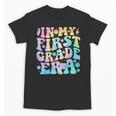 In My First Grade Era Girl Tie Dye 1st Grade Back To School Unisex T-Shirt In My First Grade Era Girl Tie Dye 1st Grade Back To School Unisex T-Shirt