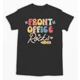 Front Office Rocks Back To School Secretary Admin Staff Tee Unisex T-Shirt