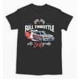 Full Throttle Into Third 3rd Grade Race Car Back To School Unisex T-Shirt