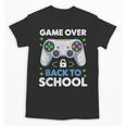Game Over Back To School Kids First Day School Unisex T-Shirt Game Over Back To School Kids First Day School Unisex T-Shirt