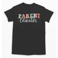 Groovy Parent Educator Back To School Unisex T-Shirt Groovy Parent Educator Back To School Unisex T-Shirt