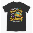 Happy First Day Of School Bus Driver Back To School Unisex T-Shirt