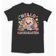 Hello Kindergarten Axolotl Back To School For Kids Unisex T-Shirt