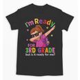 I'm Ready For 3rd Grade Girl Back To School For Students Unisex T-Shirt I'm Ready For 3rd Grade Girl Back To School For Students Unisex T-Shirt