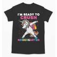 I'm Ready To Crush Kindergarten Unicorn Back To School Unisex T-Shirt
