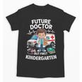 Kids Future Doctor Kindergarten Student Back To School Boy Kids Unisex T-Shirt
