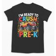 Kids I'm Ready To Crush Pre-K Shirt Back To School PreK Boy Unisex T-Shirt Kids I'm Ready To Crush Pre-K Shirt Back To School PreK Boy Unisex T-Shirt