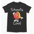Kids School's Cool Saying Back To School For Kids Unisex T-Shirt Kids School's Cool Saying Back To School For Kids Unisex T-Shirt
