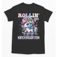 Kindergarten Back To School First Day Girls Rollin Unicorn Unisex T-Shirt