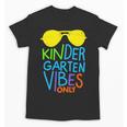 Kindergarten Vibes Only Glow Sunglasses Back To School Unisex T-Shirt Kindergarten Vibes Only Glow Sunglasses Back To School Unisex T-Shirt