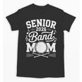 My Last First Day Senior 2026 Band Mom Back To School Retro Unisex T-Shirt