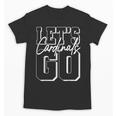 Let's Go Cardinals Back To School Spirit Unisex T-Shirt