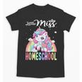 Little Miss Homeschool Back To School Girls Homeschool Unisex T-Shirt