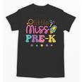 Little Miss Pre-K Preschool First Day Back To School Girls Unisex T-Shirt