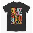 Middle School Gradution Back To School Next Stop High School Unisex T-Shirt Middle School Gradution Back To School Next Stop High School Unisex T-Shirt
