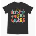 Next Stop 4th Grade Graduation To Forth Grade Back To School Unisex T-Shirt Next Stop 4th Grade Graduation To Forth Grade Back To School Unisex T-Shirt