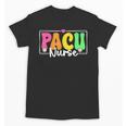 PACU Nurse Back To School Student Nurse Unisex T-Shirt PACU Nurse Back To School Student Nurse Unisex T-Shirt