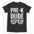 Pre-K Dude First Day Back To School Preschool Boys Kid Unisex T-Shirt Pre-K Dude First Day Back To School Preschool Boys Kid Unisex T-Shirt