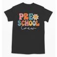 Preschool Crew Team Retro Groovy Vintage Back To School Unisex T-Shirt