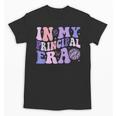 In My Principal Era Groovy School Headmaster Back To School Unisex T-Shirt In My Principal Era Groovy School Headmaster Back To School Unisex T-Shirt