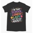 Proud Cafeteria Noun Definition Lunch Lady Back To School Unisex T-Shirt Proud Cafeteria Noun Definition Lunch Lady Back To School Unisex T-Shirt