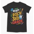 Ready To Rock 3rd Grade Music Back To School Unisex T-Shirt Ready To Rock 3rd Grade Music Back To School Unisex T-Shirt